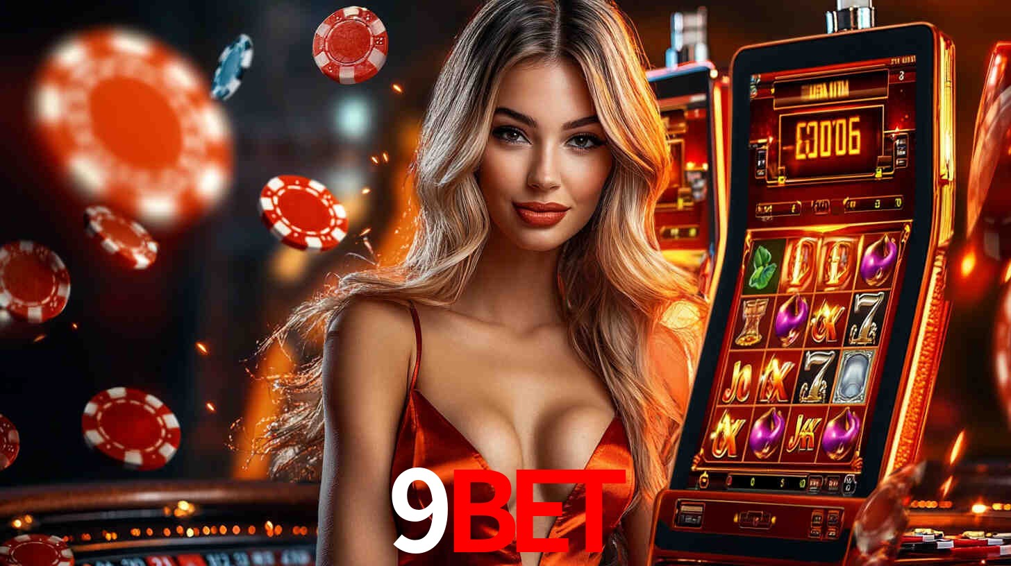 9bet: Jogos de Caça-Níqueis-Altas Recompensas, Roleta-Velocidade, Blackjack-Desafios Máximos